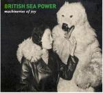 Machineries of Joy British Sea Power