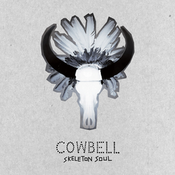 Cowbell Skeleton Soul cover