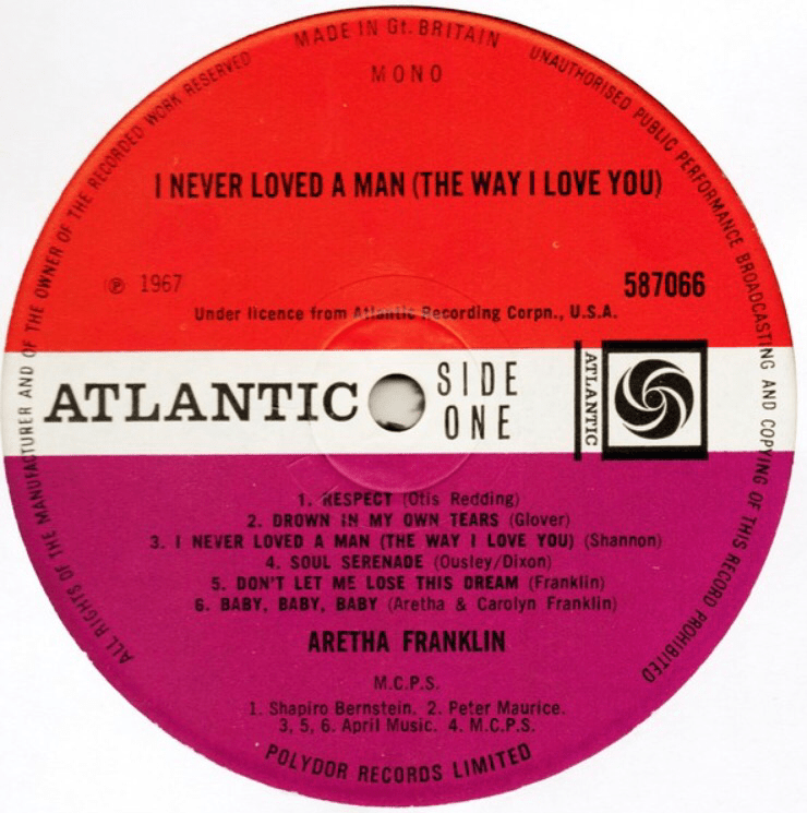 The Making of Aretha Franklin’s “I Never Loved A Man (The Way I Love&nbsp;You)”